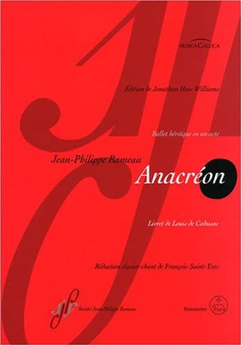 Rameau's Anacréon Ballet héroïque in one act score (Amazon)